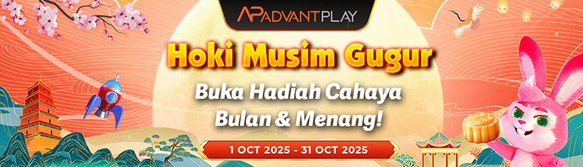 ADVANTPLAY - HOKI MUSIM GUGUR! KAMPANYE EKSKLUSIF OKTOBER!