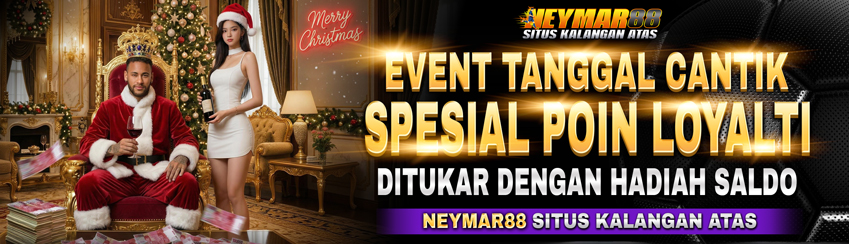 SPECIAL REWARD POIN LOYALTI BISA TUKAR CREDIT NEYMAR88