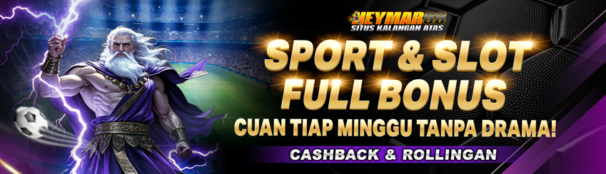 SPORT & SLOT FULL BONUS CASHBACK & ROLLINGAN