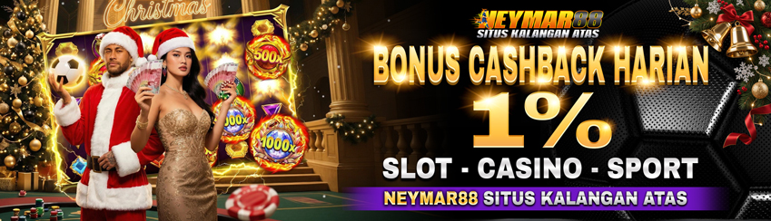 CASHBACK HARIAN 1% NEYMAR88