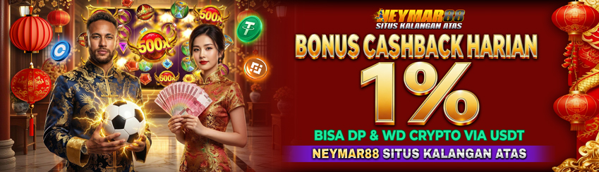 CASHBACK HARIAN 1% NEYMAR88