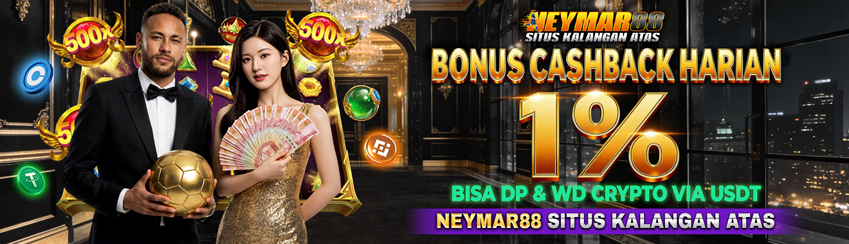 CASHBACK HARIAN 1% NEYMAR88