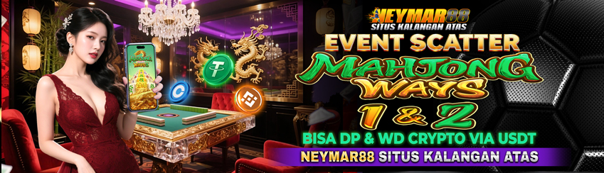 EVENT SCATTER MAHJONG WAYS 1 & 2 NEYMAR88