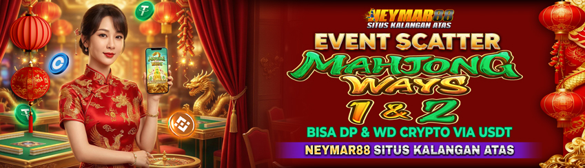 EVENT SCATTER MAHJONG WAYS 1 & 2 NEYMAR88